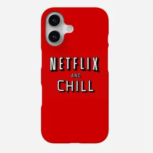 Netflix & Chill Case